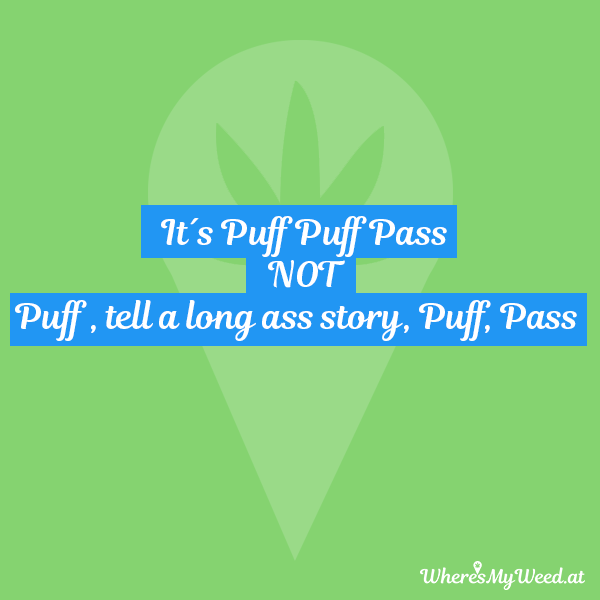 weed puff puff pass